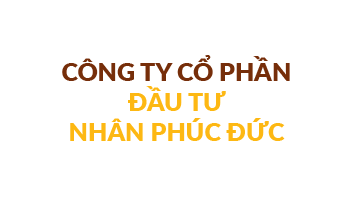CTCP Đầu tư Nhân Phúc Đức