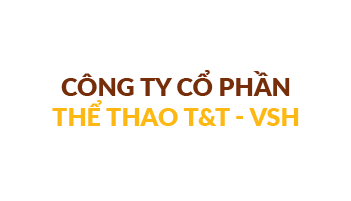 Công ty Cổ phần Thể thao T&T - VSH